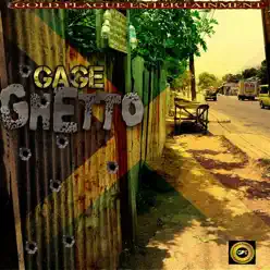Ghetto - Single - Gage Ghetto - Single - Gage