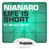 Stream & download Life Is Short (Ronny K Remix) - Single