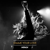Gimme Your Love - Single - Mandy
