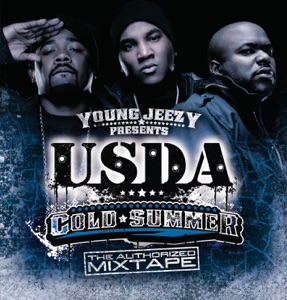 Young Jeezy Presents U.S.D.A. - Cold Summer the Authorized Mixtape