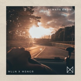 Always Know MLLN & Msngr