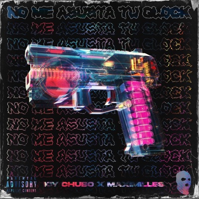 No me asusta tu glock (feat. Maxi Milles) - Single