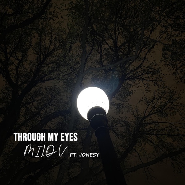 Through My Eyes (feat. Jonesy)