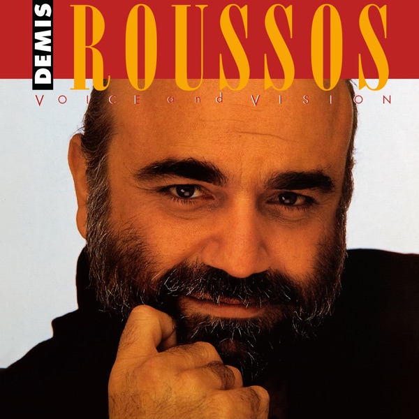 Voice and Vision - Demis Roussos