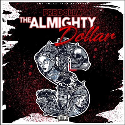 The Almighty Dollar
