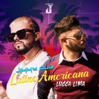 LatinoAmericana (feat. Lucca Lima) - Single - Jimmy Dub