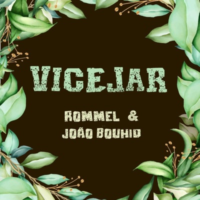 Vicejar (feat. João Bouhid) - Single