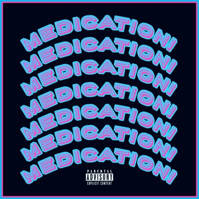 Medication! - Single