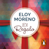 El regalo - Eloy Moreno