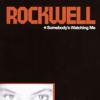 Somebody's Watching Me - Rockwell