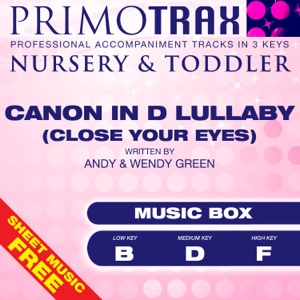 Canon in D Lullaby (Nursery & Toddler Primotrax) [Music Box Lullabies] [Performance Tracks] - EP