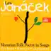 Hukvaldy Folk Poetry in Songs, JW 5/4: No. 9, An Oak Tree in Our Courtyard song reviews