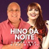 Hino da Noite - Single