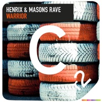 Warrior - Single - Henrix & Masons Rave