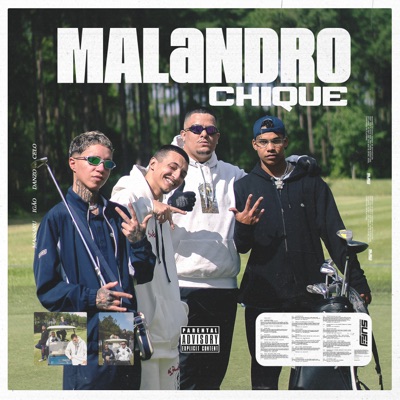 Malandro Chique (feat. Celo1st) - Single