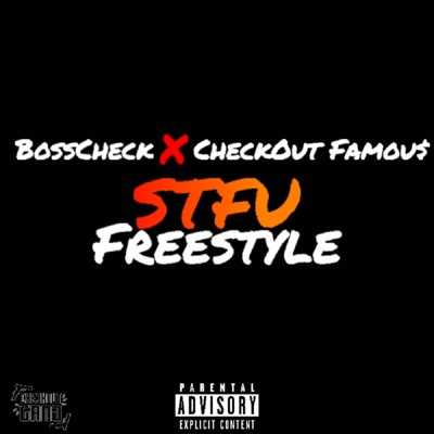 STFU Freestyle (feat. CheckOut Famou$) [42 Dugg Remix] [42 Dugg Remix] - Single
