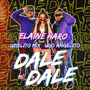 Dale Dale (feat. Uzielito Mix & Ugo Angelito)