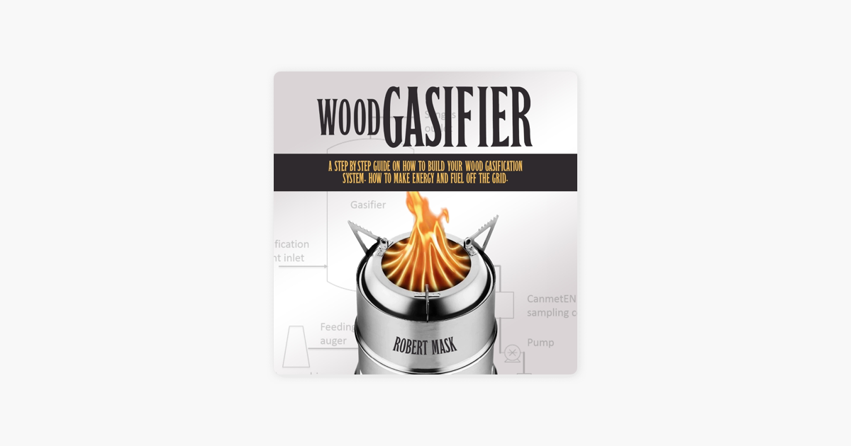 Picture of Wood Gasifier: A STEP-BY-STEP GUIDE ON HOW TO BUILD YOUR WOOD ... - Amazon