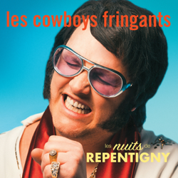 Les nuits de Repentigny - Les Cowboys Fringants Cover Art