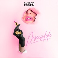 Descuidada - Single - Yandar & Yostin