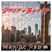 Maniac Rap (feat. Mc Maid & dj idem) artwork