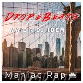 Maniac Rap (feat. Mc Maid & dj idem) artwork