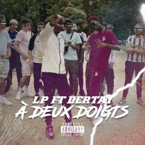 A deux doigts (feat. Dertay) - Single