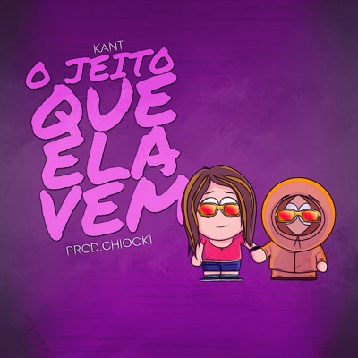 O Jeito Que Ela Vem - Single