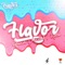 Flavor (French Vanilla) - Motto lyrics