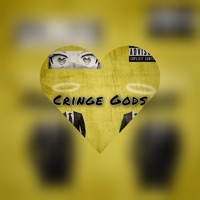 Cringe Gods - Single - Lil Grape
