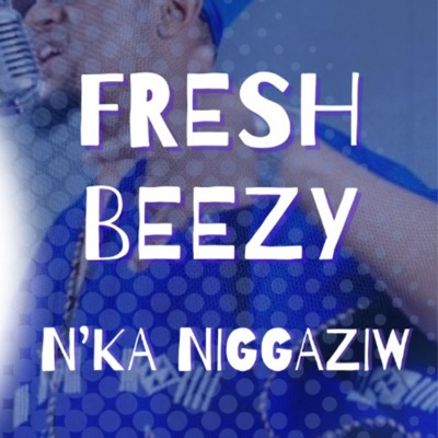 N'ka Niggaziw - Single