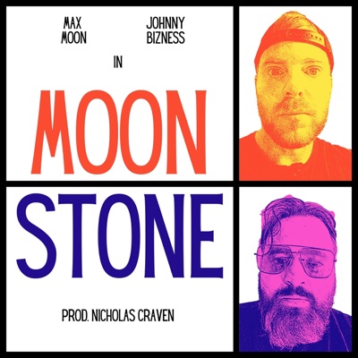 Moonstone (feat. Johnny Bizness) - Single
