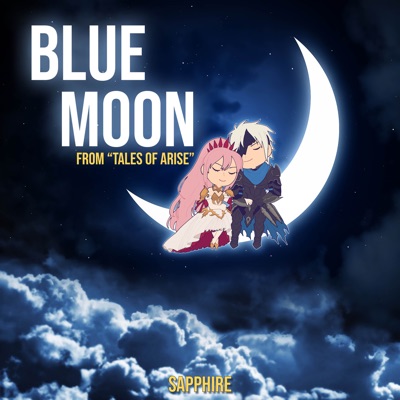 Blue Moon (From "Tales of Arise") [feat. PitTan] - Single