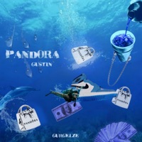 Pandora - Single - Gustin MC