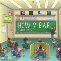 How 2 Rap - EP - Tamen Rayy