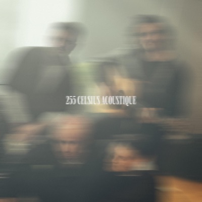 255 Celsius acoustique - EP