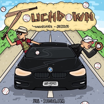 Touchdown (feat. Drizzy95) - Single