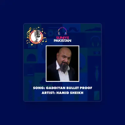 Listen to Hamid Sheikh, watch music videos, read bio, see tour dates & more!