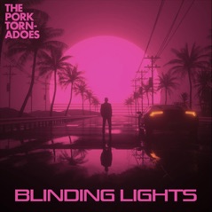 Blinding Lights - Single