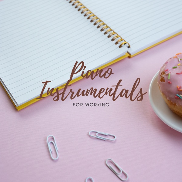 Piano Instrumentals For Working