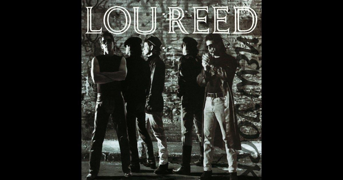 New York - ルー・リードのアルバム - Apple Music