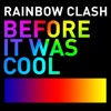 Before It Was Cool - Single