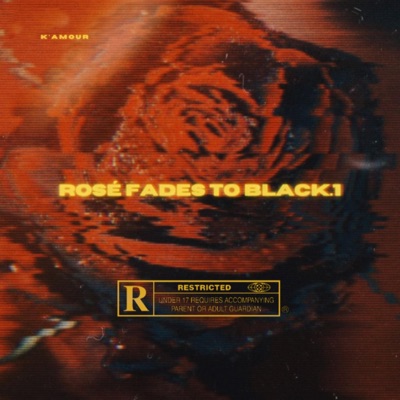 Rosé Fades to Black.1 - EP