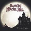Black House Hill - Born on the River