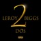 Wishes (feat. Adam Calhoun) - Leroy Biggs lyrics