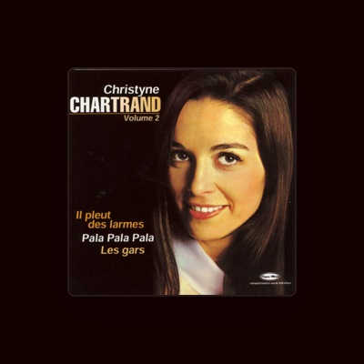 Listen to Christyne Chartrand, watch music videos, read bio, see tour dates & more!