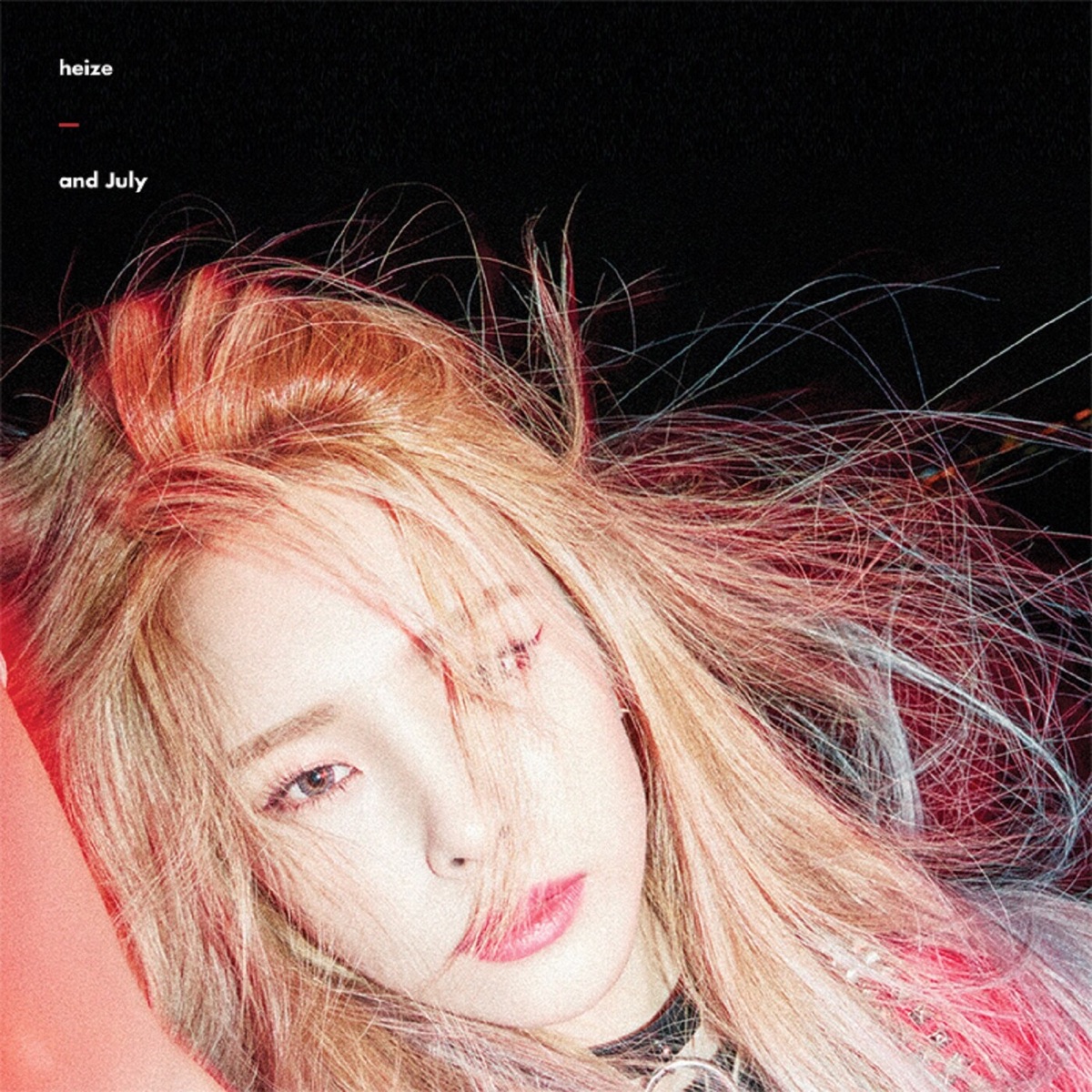 HEIZE – And July – EP