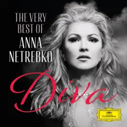 Diva - The Very Best of Anna Netrebko - Anna Netrebko