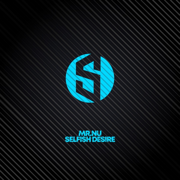 Selfish Desire - Single