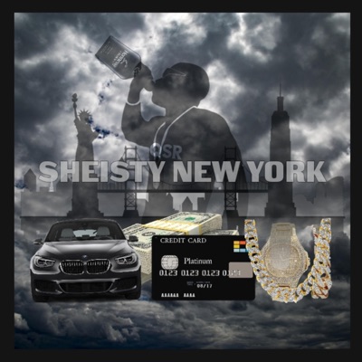 Sheisty New York (feat. Lord Kalam aka BBQ & QSR Cartel) - Single
